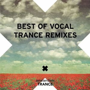 Best Of Vocal Trance Remixes