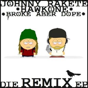 Broke aber Dope • Die Remix EP (EP)