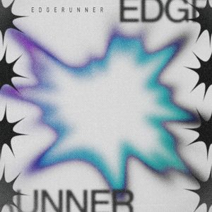 Edgerunner (Single)