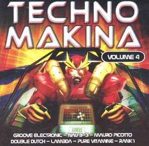 Techno Makina, Volume 4