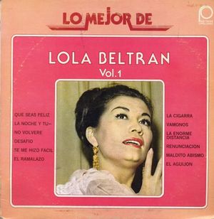 Lo meyor de Lola Beltrán, vol. 1