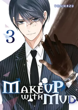 Make Up with Mud, tome 3