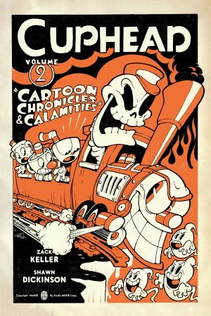 "Chroniques cartoonesques et autres calamités" - Cuphead, tome 2