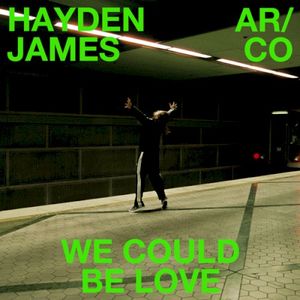 We Could Be Love (Single)