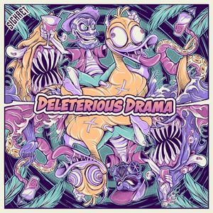 Deleterious Drama (Single)