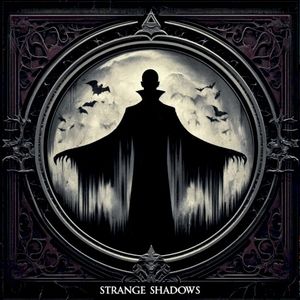 Strange Shadows (Single)