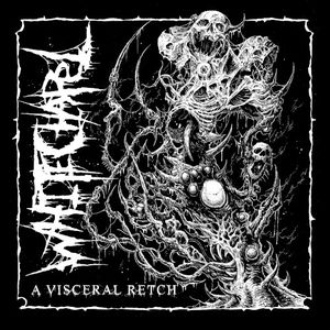 A Visceral Retch (Single)