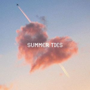 Summer Ties (Single)