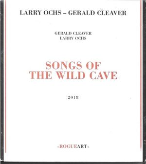 Songs of the Wild Cave