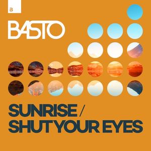 Sunrise / Shut Your Eyes (EP)