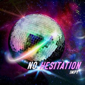 No Hesitation (Single)