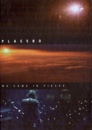 Placebo: We Come In Pieces