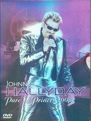 Johnny Hallyday - Parc des Princes 2003