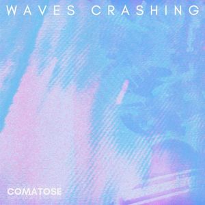 Comatose (Single)