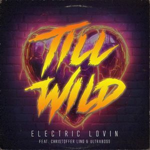 Electric Lovin (Single)