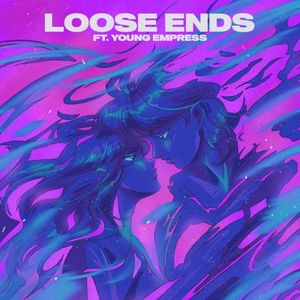 Loose Ends (Single)