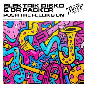 Push the Feeling On (Extended Mix) (Single)