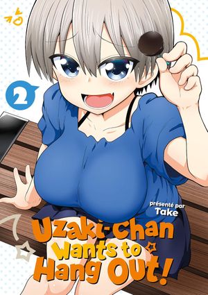 Uzaki-chan Wants to Hang Out!, tome 2