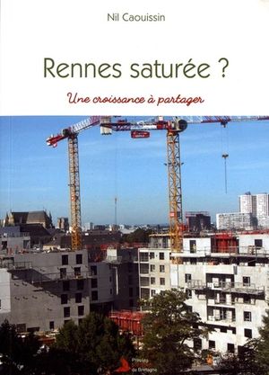 Rennes saturée ?