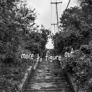 More to Figure Out (EP)