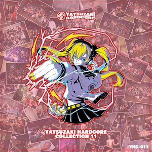 YATSUZAKI HARDCORE COLLECTION 11 (EP)