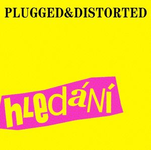 Plugged & Distorted demo (Single)