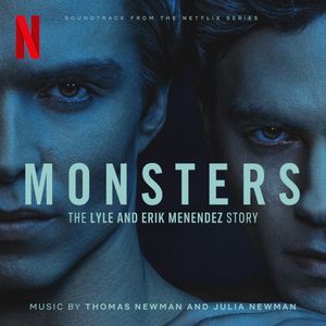 Monsters: The Lyle and Erik Menendez Story (Soundtrack from the Netflix Series) (OST)