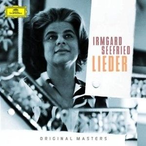 Irmgard Seefried - Lieder