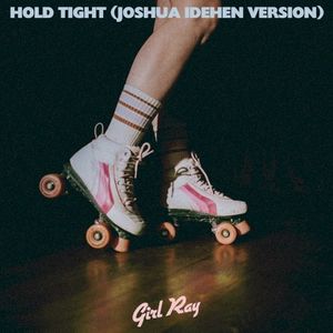 Hold Tight - Joshua Idehen Version (Single)