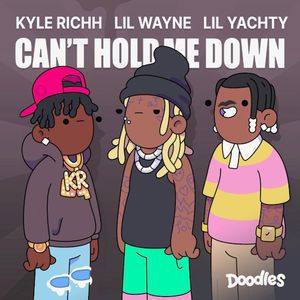 Can’t Hold Me Down (Single)