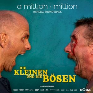 Die Kleinen und die Bösen (OST)