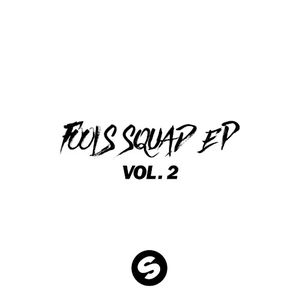 Fools Squad EP, Vol. 2 (EP)