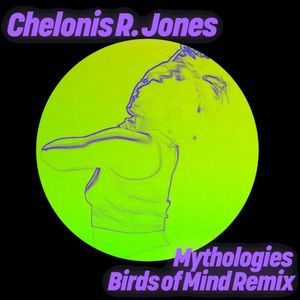 Mythologies (Birds of Mind Remix) (EP)