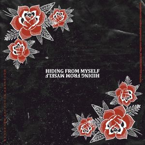 Hiding From Myself (Single)