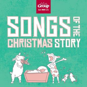 Songs of the Christmas Story