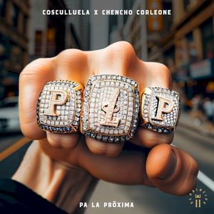 Pa' la próxima (Single)