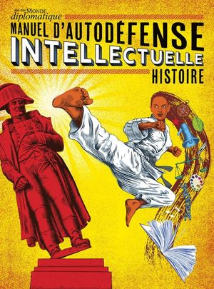 Manuel d'autodéfense intellectuelle - Histoire