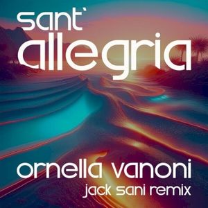 Sant’allegria (Jack Sani remix) (Single)