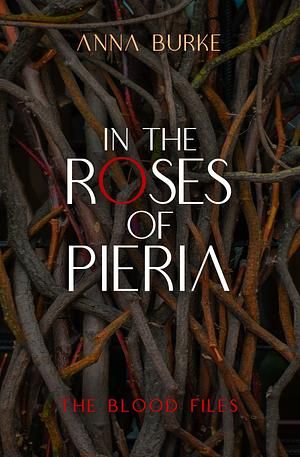 In the Roses of Pieria