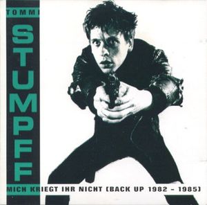 Mich kriegt Ihr nicht (Back Up 1982–1985)