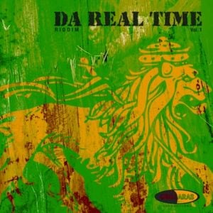 Da Real Time Riddim Vol. 1