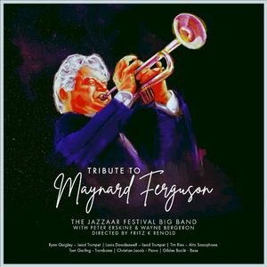 Tribute to Maynard Ferguson