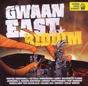 GWAAN EAST RIDDIM