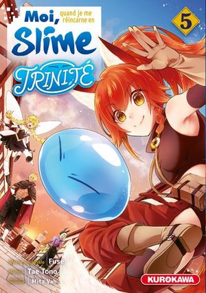 Moi, quand je me réincarne en Slime : Trinité, tome 5