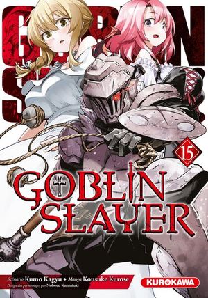 Goblin Slayer, tome 15