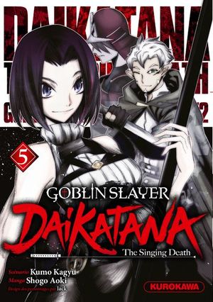 Goblin Slayer: Dai Katana, tome 5