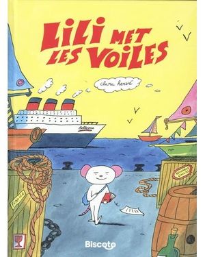 Lili met les voiles