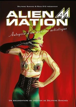 Alien Nation : Autopsie d'un monstre artistique