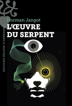 L'Oeuvre du serpent