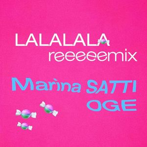 LALALALA (Remix) (Single)